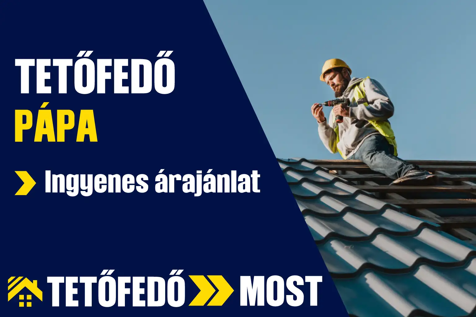 Tetőfedő Pápa és környéke