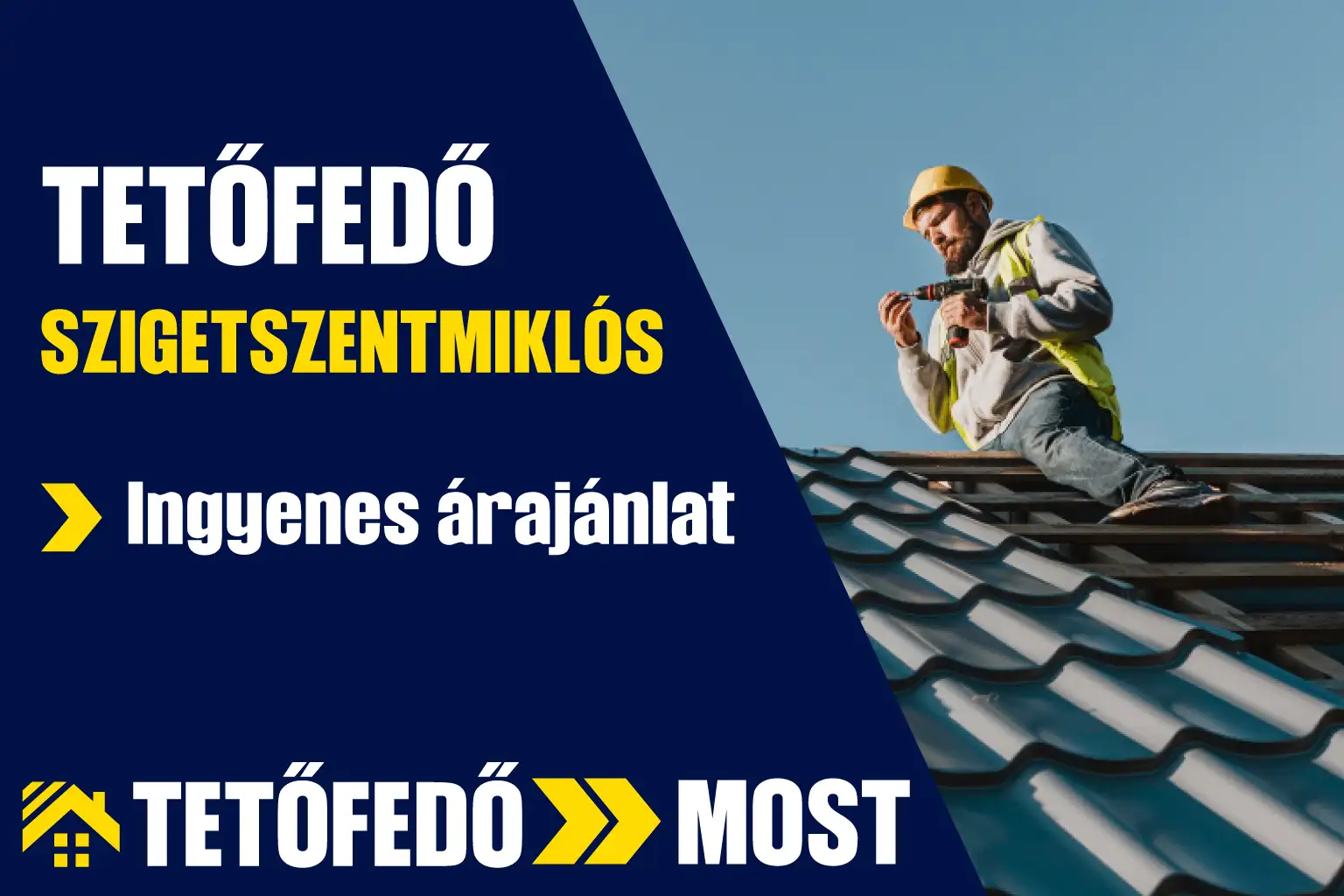 Tetőfedő Szigetszentmiklós és környékén